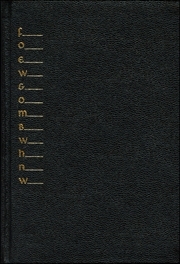 Foew&ombwhnw : a grammar of the mind and a phenomenology of love and a science of the arts as seen by a stalker of the wild mushroom [aka : Freaked Out Electronic Wizards & Other Marvelous Bartenders Who Have No Wings]