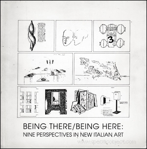 Being There / Being Here : Nine Perspectives in Italian Art
