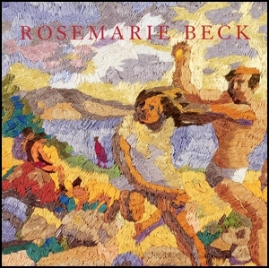 Rosemarie Beck : Thirty Years of Embroideries