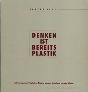 Denken ist Bereits Plastik : Zeichnungen zur Plastischen Theorie aus der Sammlung van der Grinten