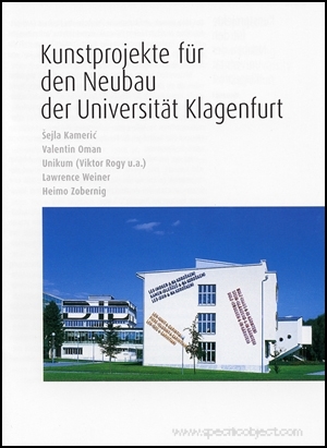 Kunstprojekte für den Neubau der Universität Klagenfurt / Art Projects for the New Building at the University of Klagenfurt