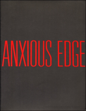 Eight Artist : The Anxious Edge