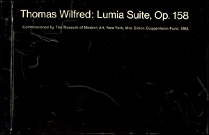 Thomas Wilfred : Lumia Suite, Op. 158