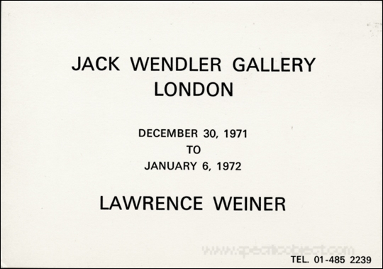 Lawrence Weiner / Jack Wendler Gallery