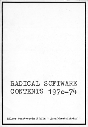 Radical Software : Contents 1970 - 74