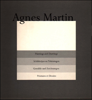Agnes Martin : Paintings and Drawings, 1974 - 1990