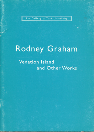 Rodney Graham : Vexation Island and Other Works