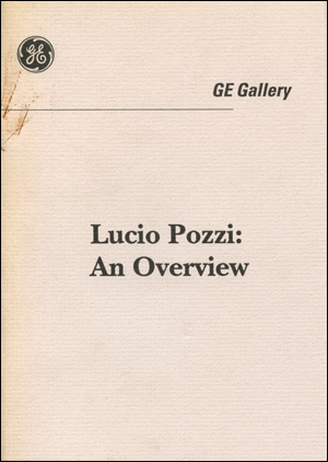 Lucio Pozzi : An Overview