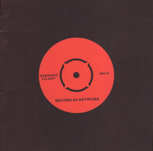 Record As Artwork 1959 - 73