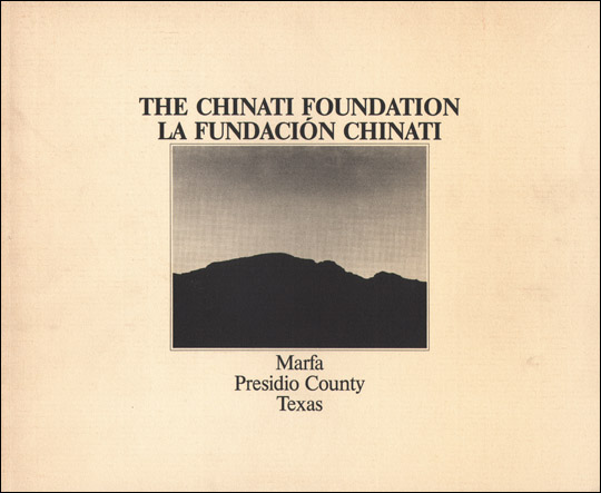 The Chinati Foundation / La Fundación Chinati