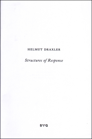 Helmut Draxler : Structures of Response, Adrian Piper's Transformation of Minimalism