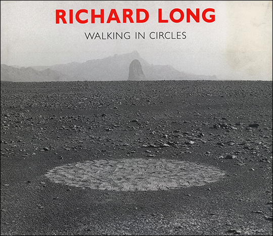 Richard Long : Walking in Circles