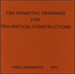 Ten Isometric Drawings for Ten Vertical Constructions