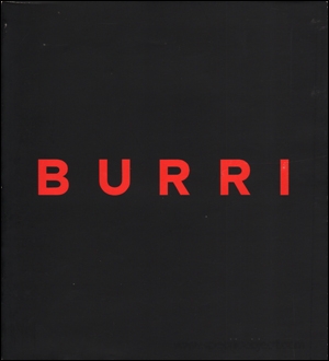 Burri : 18 Paintings 1953 - 1986
