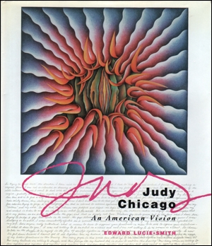 Judy Chicago : An American Vision