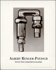 Albert Renger-Patzsch : Späte Industriephotographie