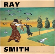 Ray Smith : Recent Paintings
