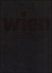 Wien : Bildkompendium wiener aktionismus und Film Herausgegeben von Peter Weibel unter Mitarbeit von Valie Export