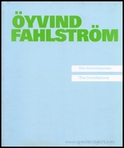 Öyvind Fahlström : Die Installationen / The Installations