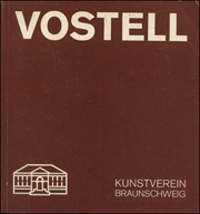 Wolf Vostell : Dé-coll/agen, Verwischungen, Schichtenbilder, Bleibilder, Objektbilder, 1955-1979.