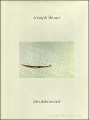 Joseph Beuys : Zirkulationszeit