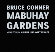 Bruce Conner : Mabuhay Gardens, Nineteen Seventy Eight