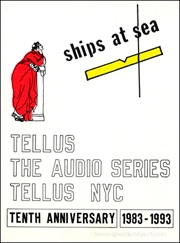 Tellus : The Audio Series, Tellus NYC, Tenth Anniversary 1983 - 1993
