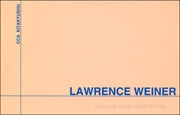 Lawrence Weiner : Inherent Form