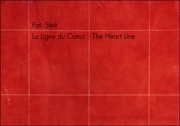 Pat Steir : La Ligne du Coeur / The Heart Line