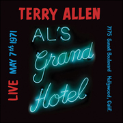 Terry Allen Live at Al's Grand Hotel (May 7, 1971)