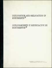 Dislocation and Relocation of Monuments / Dislocamiento y Reubicacion de Monumentos