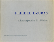 Friedel Dzubas : A Retrospective Exhibition