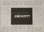 On Kawara : Date Paintings / June 24, 1977. July 17, 1977. Aug. 23, 1977. Nov. 7, 1977. Nov. 8, 1977. Nov. 14, 1977. Nov. 18, 1977. Dec. 8, 1977. Dec. 20, 1977. Dec. 23, 1977.