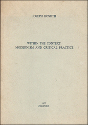Within the Context : Modernism and Critical Practice