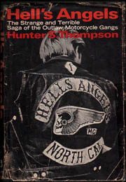 Hell's Angels : The Strange and Terrible Saga of the Outlaw Motorcycle Gang