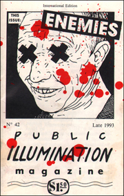 Public Illumination Magazine, International Edition. This Issue: Enemies