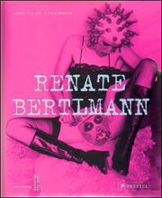 Renate Bertlmann : Works 1969 - 2016