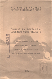 Christian Boltanski, Lost : New York Projects