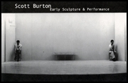 Scott Burton : Early Sculpture & Performance