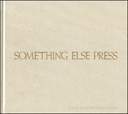 Something Else Press : An Annotated Bibliography
