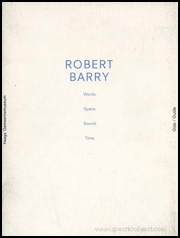 Robert Barry : Words, Space, Sound, Time...