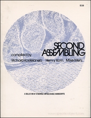 Second Assembling : A Collection of Otherwise Unpublishable Manuscripts