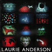 Laurie Anderson : Works from 1969 to 1983