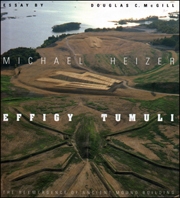 Michael Heizer : Effigy Tumuli / The Reemergence of Ancient Mound Building