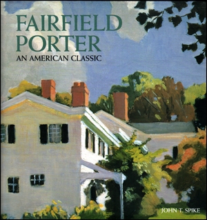 Fairfield Porter : An American Classic