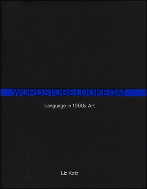Words to Be Looked At : Language in 1960s Art