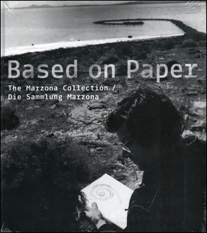 Based on Paper : The Marzona Collection / Die Sammlung Marzona