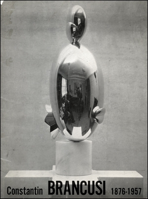 Constantin Brancusi 1876 - 1957 : Sculpture, Drawings, Gouaches