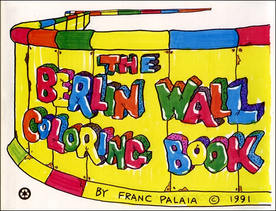 The Berlin Wall Coloring Book