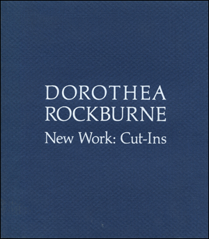 Dorothea Rockburne / New Work : Cut-Ins